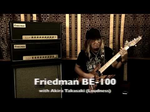 Friedman BE-100 with Akira Takasaki (Loudness)